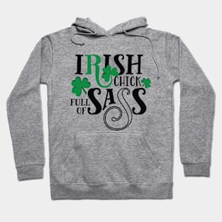 irish chick full of sass Hoodie